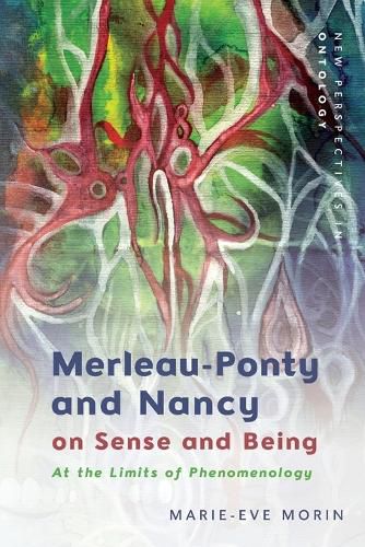 Cover image for Merleau-Ponty and Nancy on Sense and Being