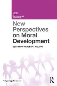 Cover image for New Perspectives on Moral Development