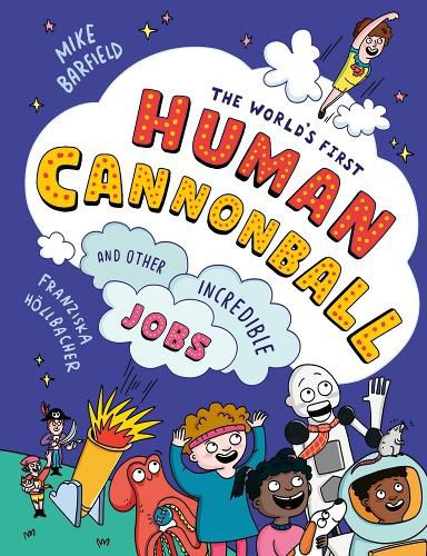 Cover image for The World's First Human Cannonball