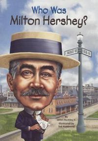 Cover image for Who Was Milton Hershey?