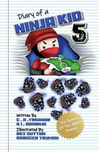 Cover image for Diary Of A Ninja Kid 5: The Return Of The Ghost Pirates