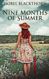 Cover image for Nine Months Of Summer