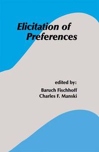 Cover image for Elicitation of Preferences