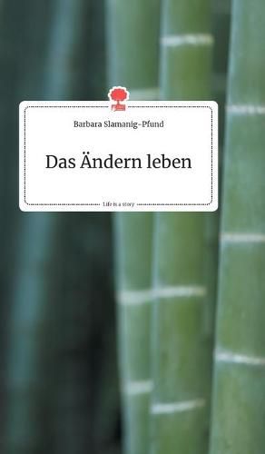 Cover image for Das AEndern leben. Life is a Story - story.one