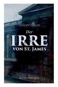 Cover image for Der Irre von St. James (Historischer Krimi): Detektivroman