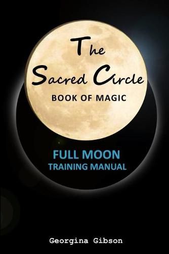 Cover image for The Sacred Circle, Book of Magic
