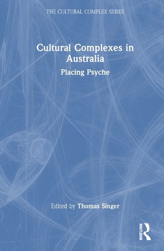 Cover image for Cultural Complexes in Australia