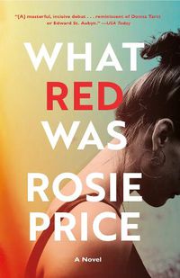 Cover image for What Red Was: A Novel