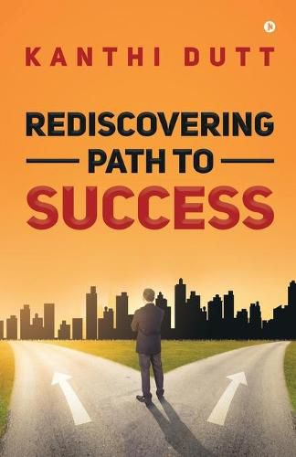 Cover image for Rediscovering Path to Success