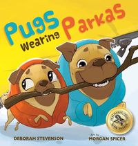 Cover image for Pugs Wearing Parkas