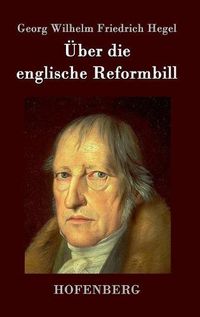 Cover image for UEber die englische Reformbill
