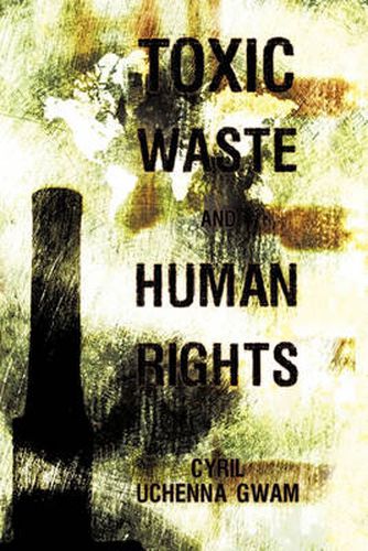 Cover image for Toxic Waste and Human Rights