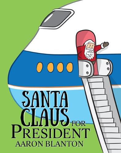 Cover image for Santa Claus for President