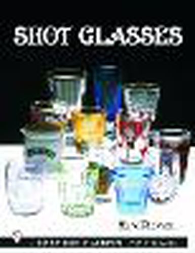 Cover image for Shot Glasses