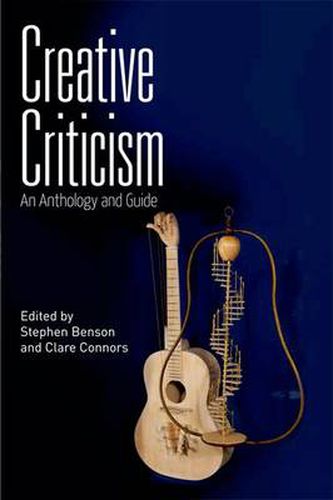 Cover image for Creative Criticism: An Anthology and Guide