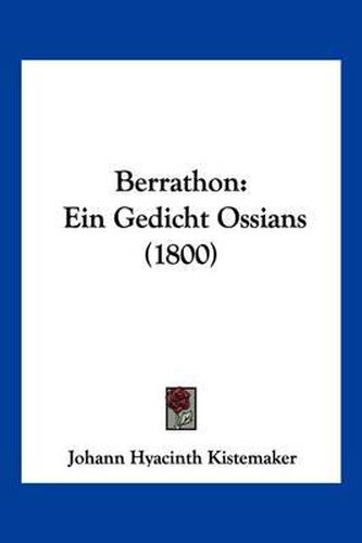 Cover image for Berrathon: Ein Gedicht Ossians (1800)