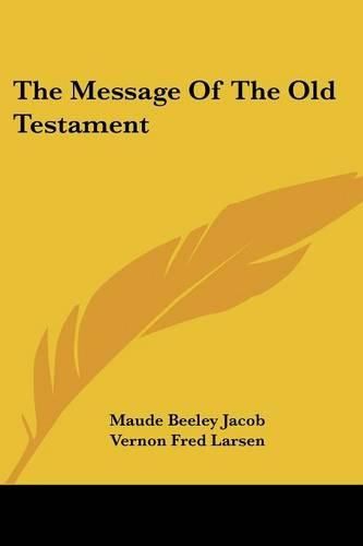 The Message of the Old Testament