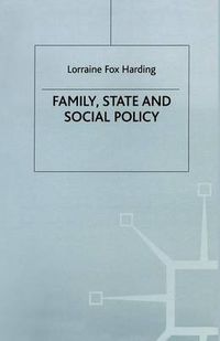 Cover image for Family, State and Social Policy