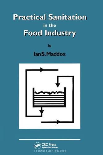 Cover image for Practical Sanitation in the Food Industry