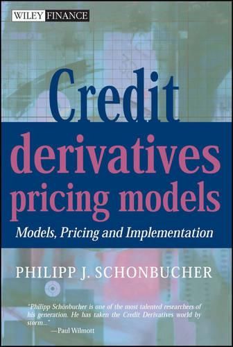 Cover image for Credit Derivatives Pricing Models: Models, Pricing and Implementation