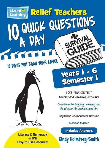 Cover image for Relief Teachers 10 Quick Questions a Day - A Survival Guide: Semester 1