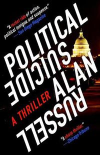 Cover image for Political Suicide: A Thriller