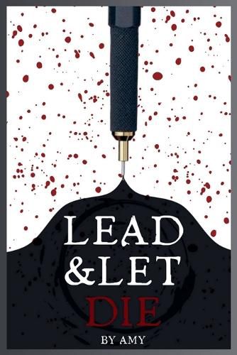 Cover image for Lead and Let Die