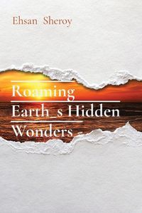 Cover image for Roaming Earth_s Hidden Wonders -