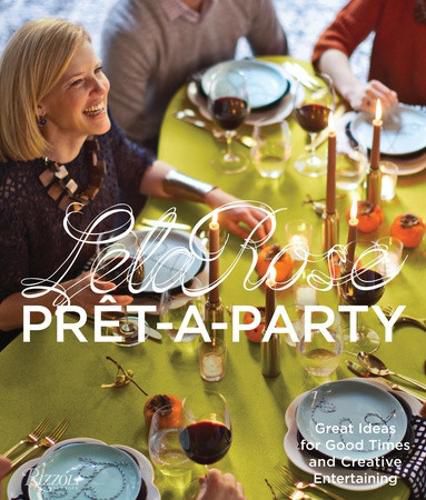 Cover image for Pret-a-Party: Great Ideas for Good Times and Creative Entertaining