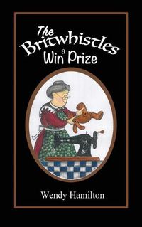 Cover image for The Britwhistles Win a Prize