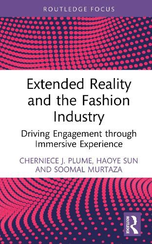 Cover image for Extended Reality and the Fashion Industry