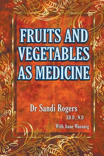 Cover image for Fruit and Vegetables as Medicine