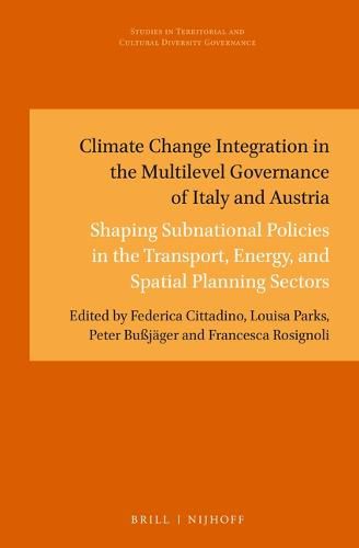 Cover image for Climate Change Integration in the Multilevel Governance of Italy and Austria