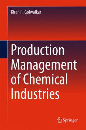 Cover image for Production Management of Chemical Industries