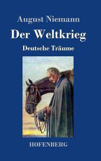 Cover image for Der Weltkrieg: Deutsche Traume