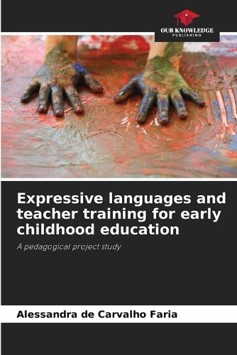 Cover image for Expressive languages and teacher training for early childhood education