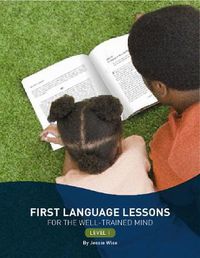 Cover image for First Language Lessons for the Well-Trained Mind - Level 1