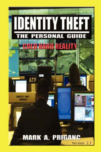 Cover image for Identity Theft: The Personal Guide