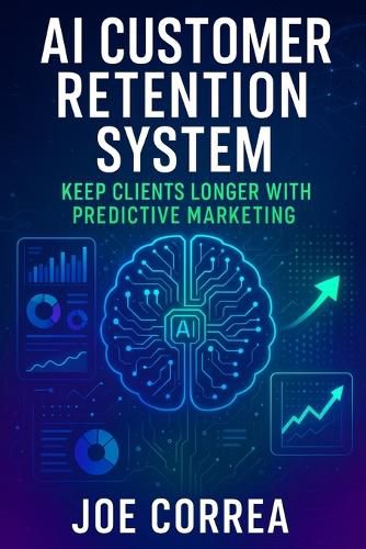 Cover image for AI Customer Retention System