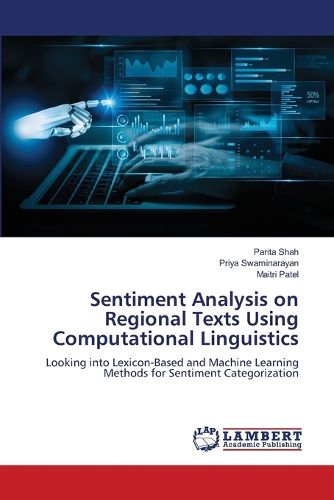 Cover image for Sentiment Analysis on Regional Texts Using Computational Linguistics