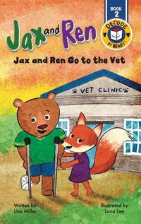 Cover image for Jax and Ren Go to the Vet