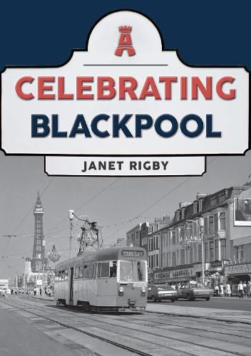 Cover image for Celebrating Blackpool