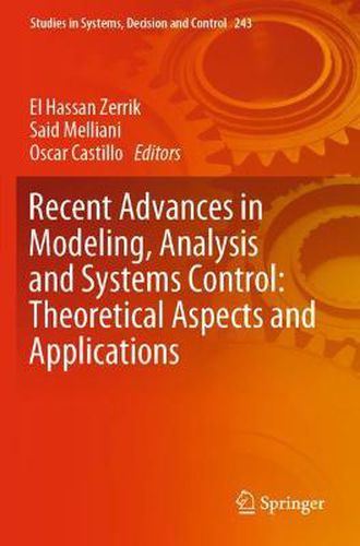 Cover image for Recent Advances in Modeling, Analysis and Systems Control: Theoretical Aspects and Applications