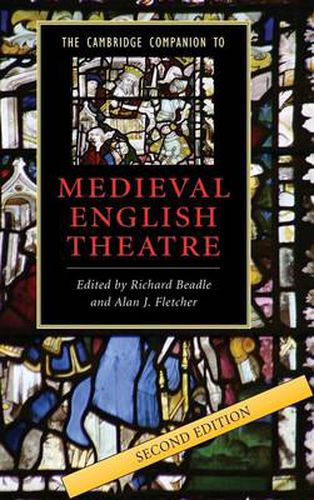 Cover image for The Cambridge Companion to Medieval English Theatre