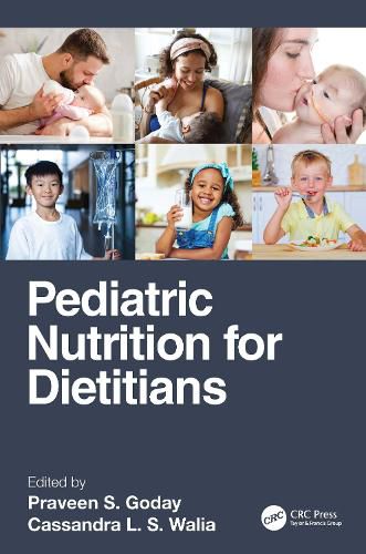 Cover image for Pediatric Nutrition for Dietitians