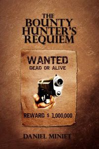 Cover image for The Bounty Hunter's Requiem