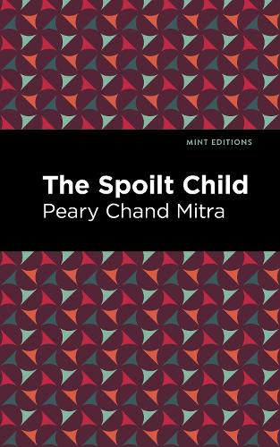 Cover image for The Spoilt Child
