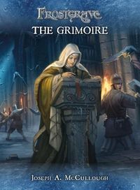 Cover image for Frostrgrave: The Grimoire