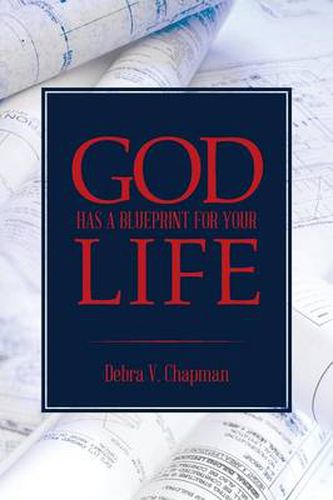 Cover image for God Has A Blueprint For Your Life