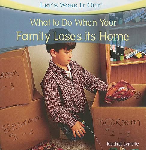 What to Do When Your Family Loses Its Home